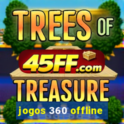 jogos 360 offline